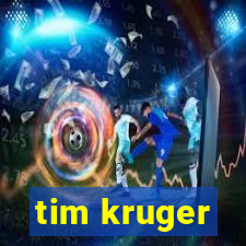 tim kruger